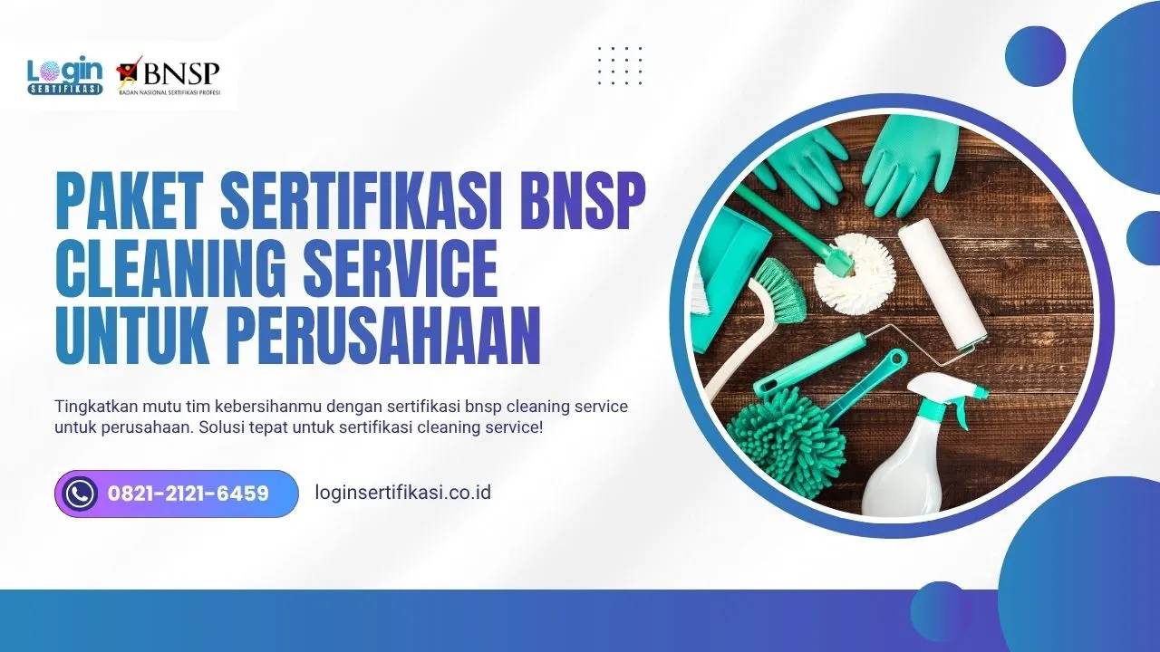SERTIFIKASI BNSP CLEANING SERVICE UNTUK PERUSAHAAN (1)