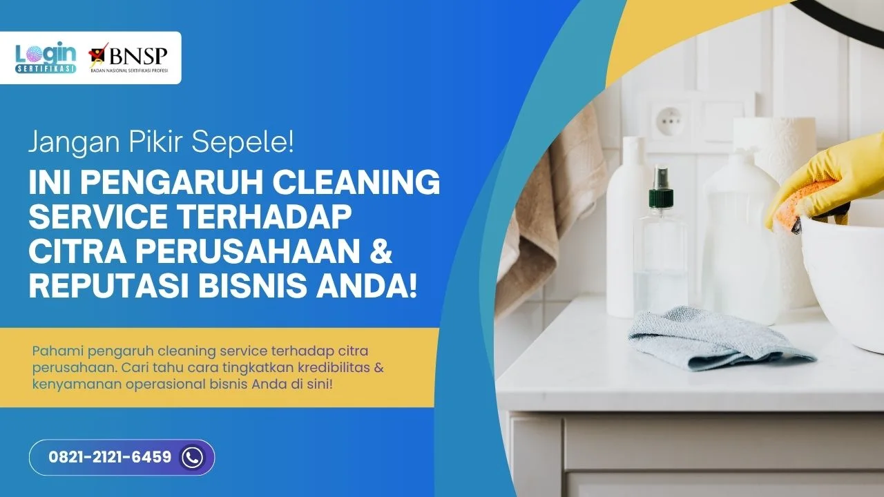 Pengaruh Cleaning Service terhadap Citra Perusahaan