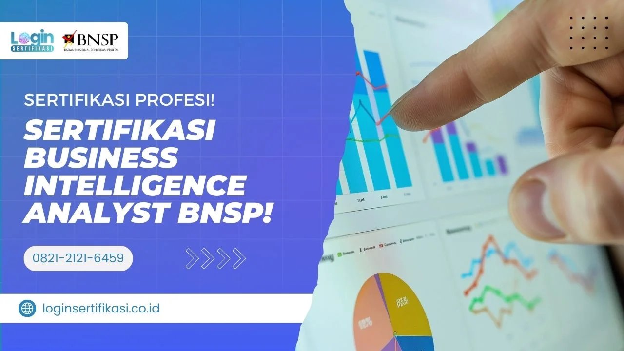 Sertifikasi Business Intelligence Analyst BNSP