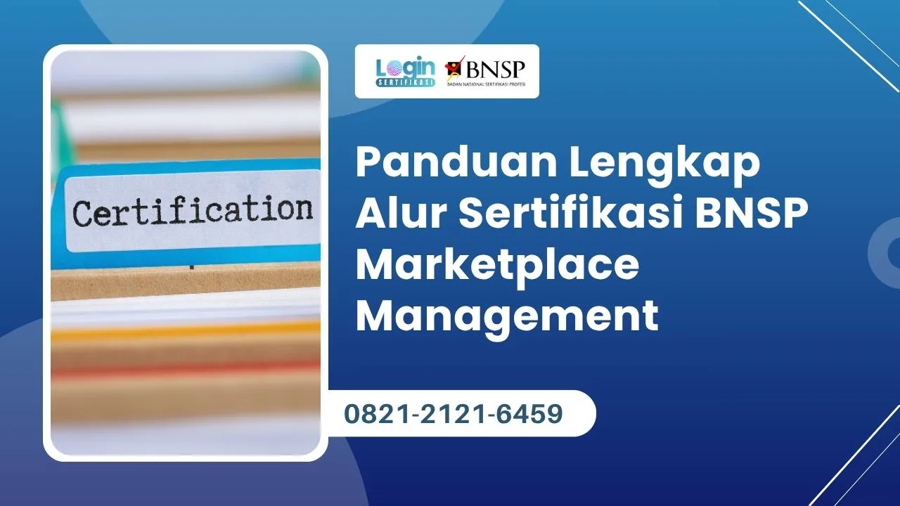Alur Sertifikasi BNSP Marketplace Management