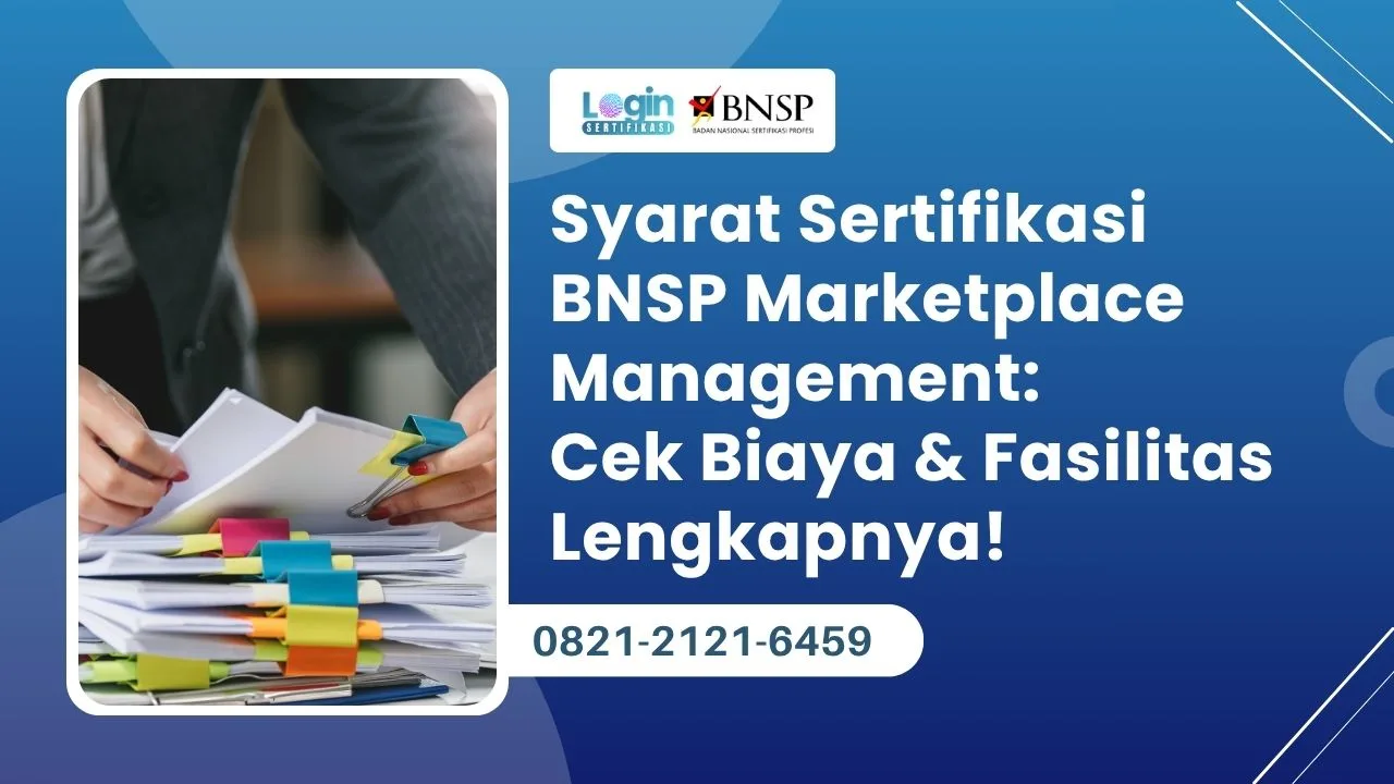 Syarat Sertifikasi BNSP Marketplace Management