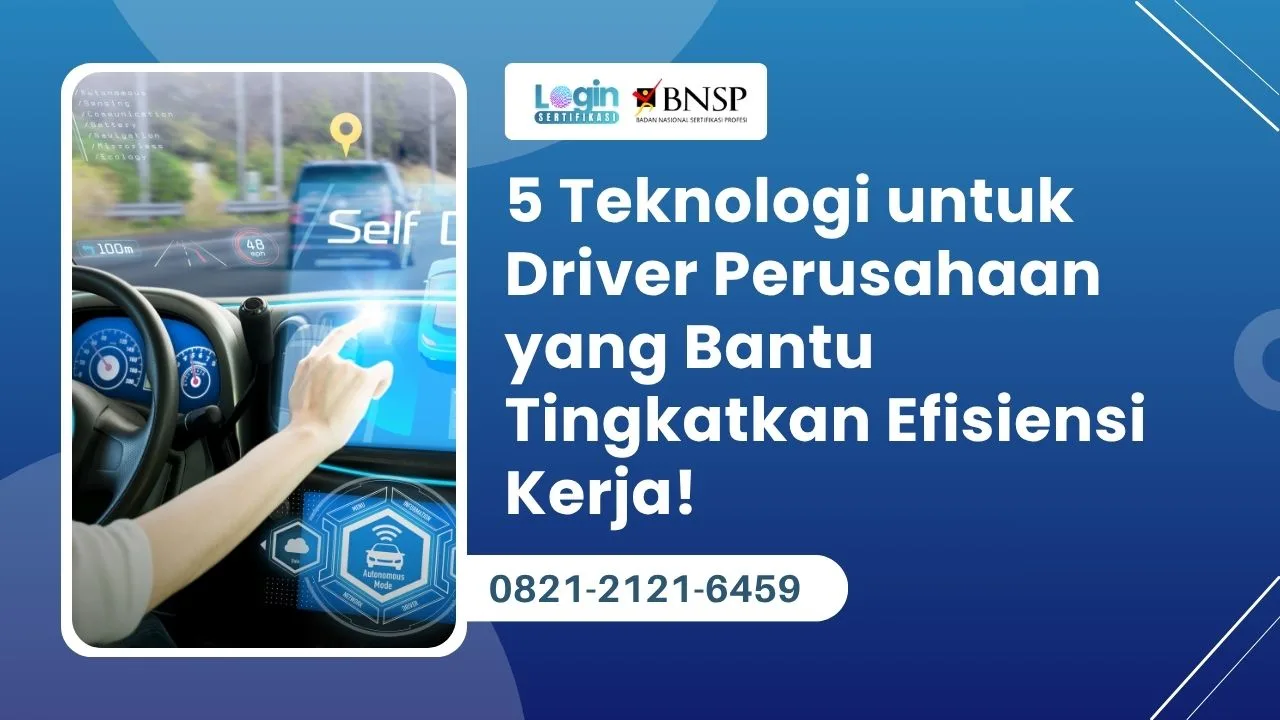 5 Teknologi untuk Driver Perusahaan