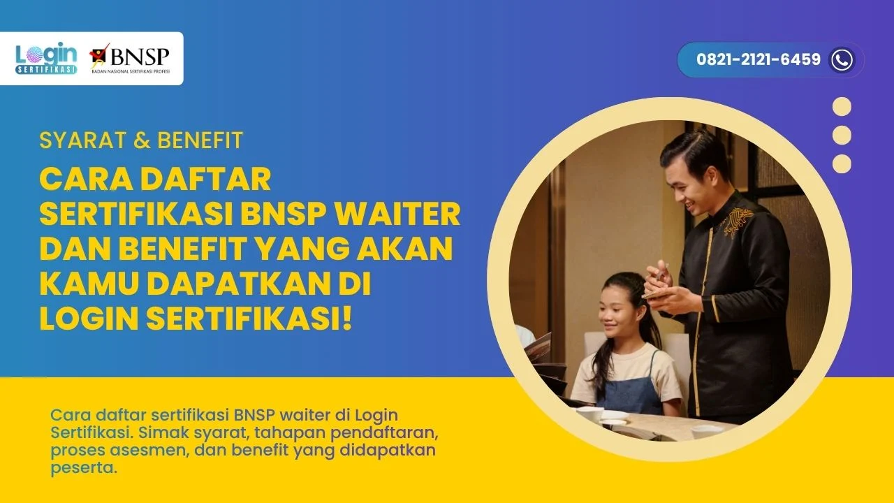 Cara Daftar Sertifikasi BNSP Waiter