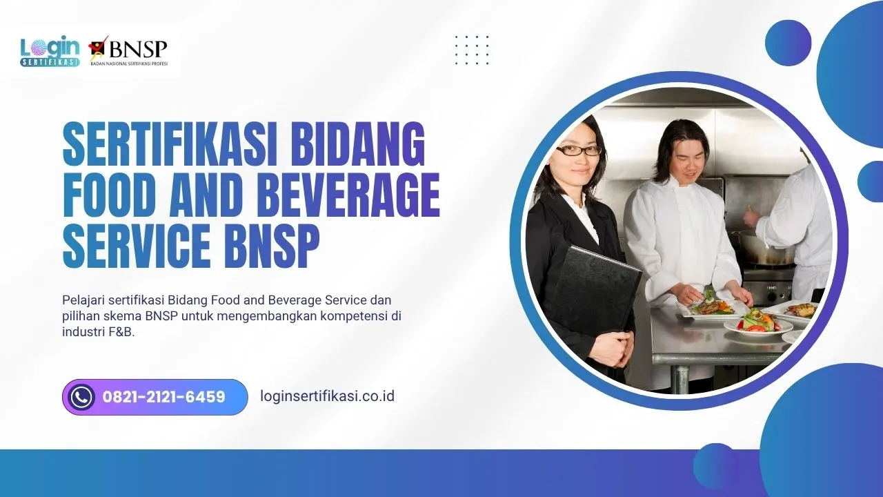 Sertifikasi Bidang Food and Beverage Service BNSP