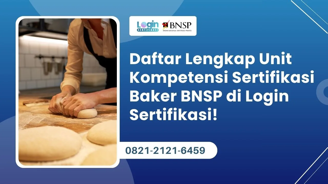 Unit Kompetensi Sertifikasi Baker BNSP