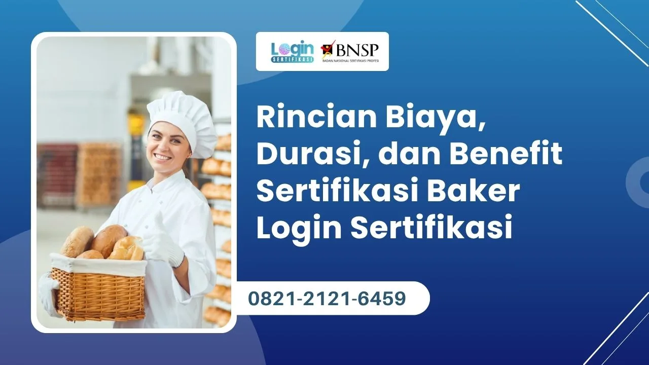 Benefit Sertifikasi Baker Login Sertifikasi