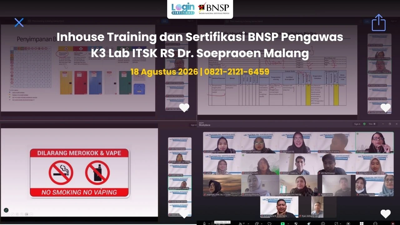 Inhouse Training dan Sertifikasi BNSP Pengawas K3 Lab ITSK RS Dr. Soepraoen Malang